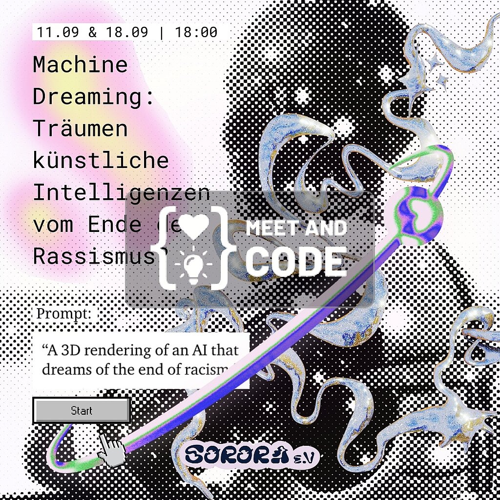 Workshop: Machine Dreaming: Träumen Künstliche Intelligenzen vom Ende des Rassismus?